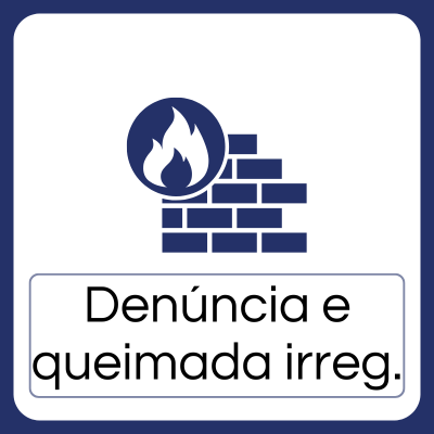 Denúncia e queimada irregular