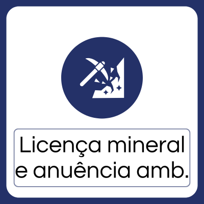 Licença mineral e anuência ambiental